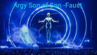 Argy Son of Son -Faust Resimi