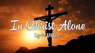 In Christ Alone ~ Best Songs of Hillsong Worship 2024 (with Lyrics) by Praise Worship Music 128 views 11 days ago 4 minutes, 11 seconds