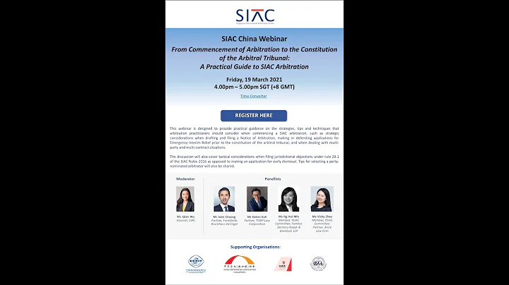 SIAC China Webinar: From Commencement of Arbitration to the Constitution of the Arbitral Tribunal - DayDayNews
