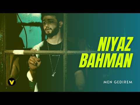 Niyaz Bahman - Men Gedirem (Official Music Video)