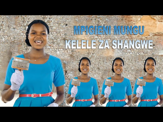 MPIGIENI MUNGU KELELE ZA SHANGWE (OFFICIAL VIDEO) class=