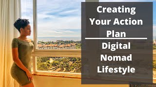 Creating Your Action Plan| Digital Nomad Lifestyle