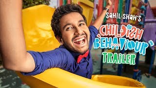 EIC: Childish Behaviour Trailer - Sahil Shah EIC: Childish Behaviour Trailer - Sahil Shah