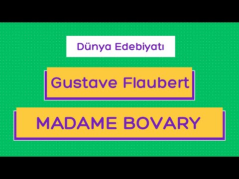 Video: Madame Bovary: Romanın Bir özeti