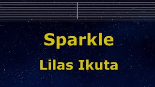 Karaoke♬ Sparkle - Lilas Ikuta 【No Guide Melody】 Instrumental, Lyric