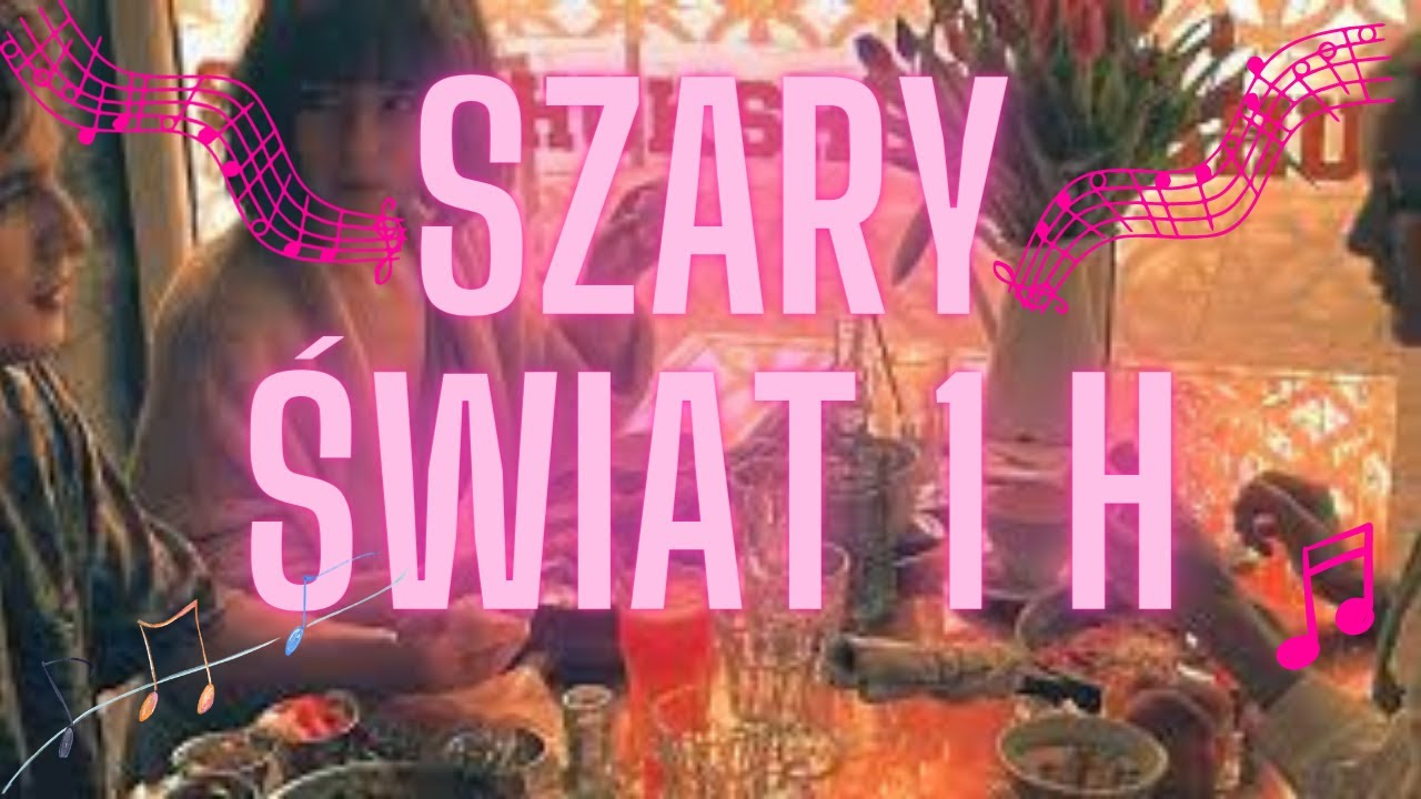 Sanah i Kwiat Jabłoni - „Szary świat” godzina słuchania Sanah i Kwiat Jabłoni - „Szary świat” godzina słuchania