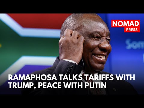 Ramaphosa Talks Tariffs with Trump, Peace Efforts with Putin