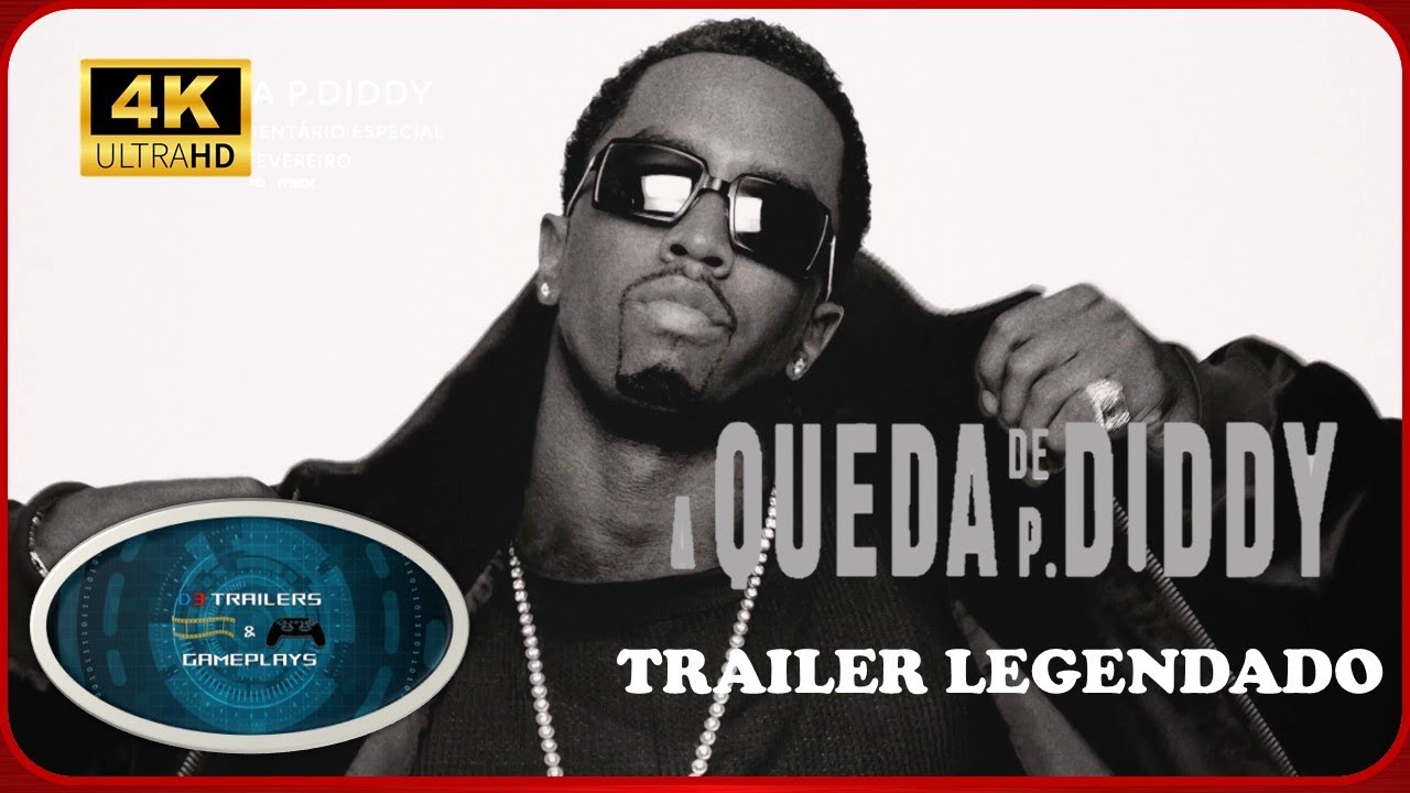 A Queda de P. Diddy - Trailer Legendado 4K - YouTube