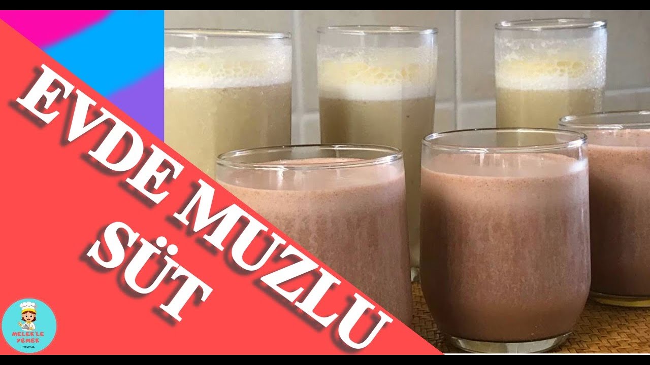 evde dogal muzlu sut tarifi evde muzlu ve muzlu kakaolu sut nasil yapilir banana milk youtube