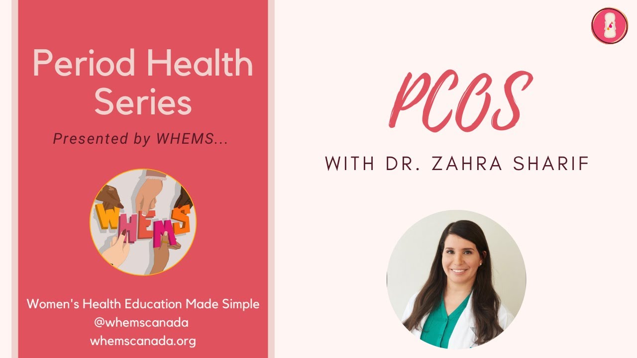 PCOS (Polycystic Ovarian Syndrome)~ WHEMS Period Health Series