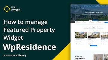 How to manage  the Featured Property widget for Elementor & WP Bakery