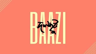 Baazi- Dalchhut