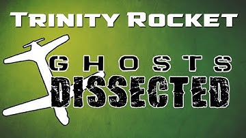 Ghosts Dissected - Trinity Rocket | Call of Duty Ghost Trinity Rockets Streak Analysis Breakdown HD