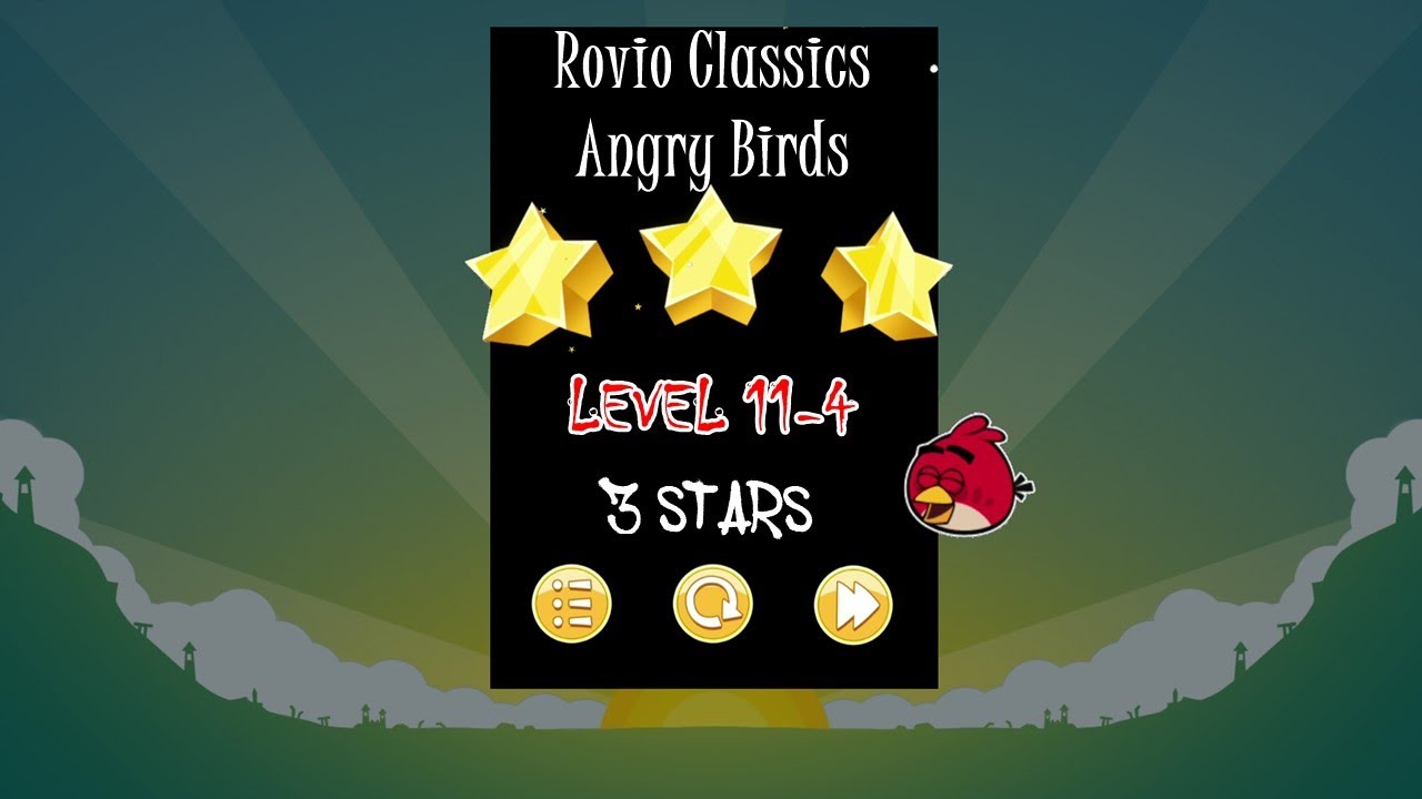 Rovio Classics Angry Birds Level 11-4 3 Stars