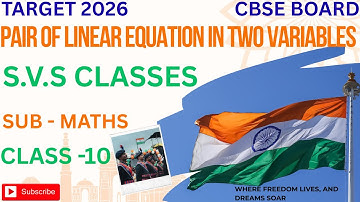 PAIR OF LINEAR EQUATION | SVSCLASSES | MATHEMATICS| CLASS 10 | CBSE BOARD| PREVIOUS YEAR QUESTIONS|