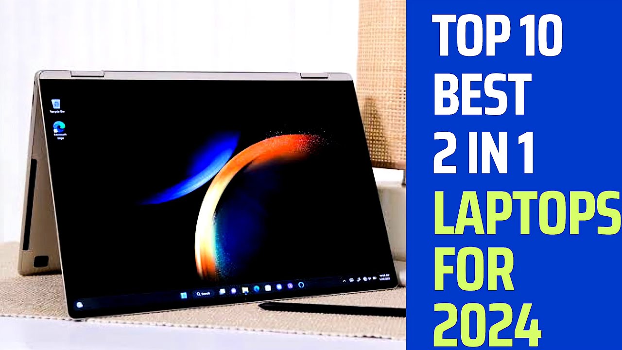 Learn About 2-in-1 Laptops - Best Buy