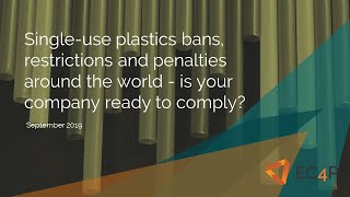 Global single-use plastics bans, restrictions and penalties