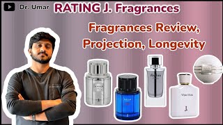 RATING J. Fragrances | All time J. Best Fragrances | J. Fragrances | Dr. Umar