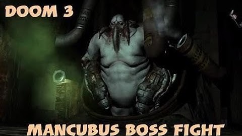 Doom 3 Mancubus Introduction l Doom Marine vs Mancubus
