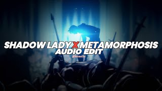 Shadow Lady X Metamorphosis Phonk Tiktok Mashup Edit Audio