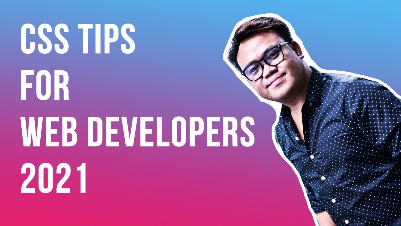 CSS Tips for Web Developers - YouTube