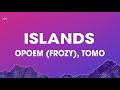 фрози Frozy Tomo Islands Kompa Pasión Lyrics фрози Frozy Tomo Islands Kompa Pasión Lyrics