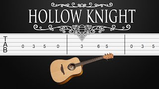 OST Hollow Knight Guitar Tutorial, Guitar Tabs, Guitar Lesson (Fingerstyle)