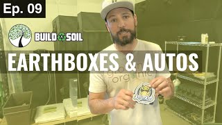BuildASoil: EARTHBOXES AND AUTOS (Season 3, Episode 9) Wealth