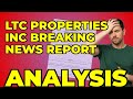 LTC Properties&#39; Acquisition: My Insight on Their Growth Strategy