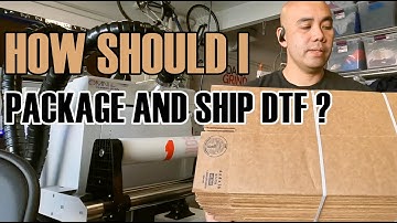 WHATS THE BEST WAY TO SHIP DTF PRINTS?  (S:09/Vlog 048)