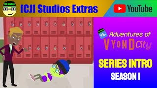The Adventures Of Vyond City Intro Season 1 Cj Studios Extras