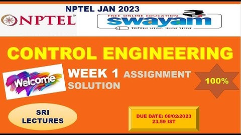 🔥💥WEEK 1💥🔥100%💥 CONTROL ENGINEERING  ASSIGNMENT SOLUTION 💥