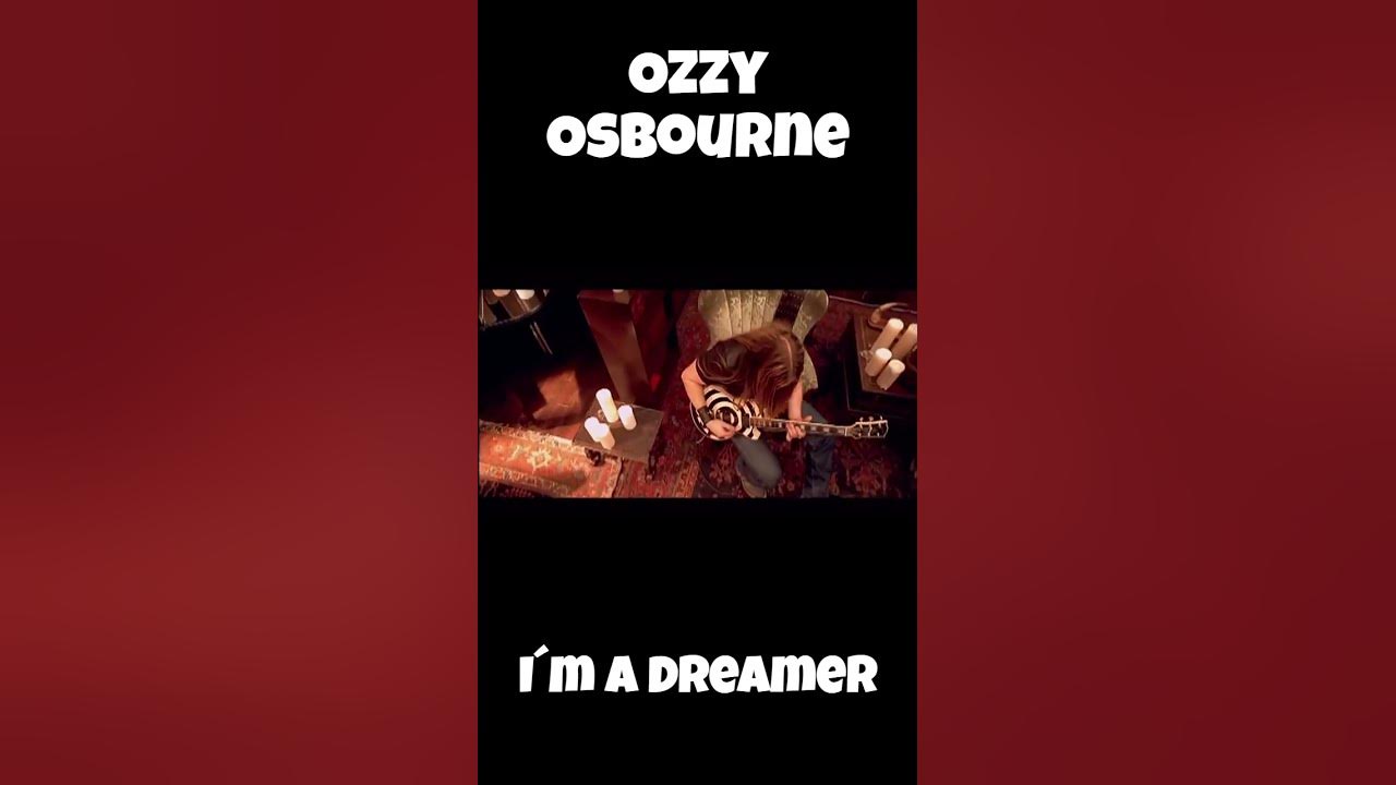 dreamer ozzy osbourne