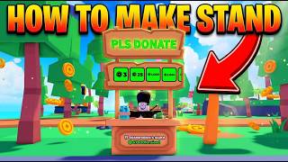 HOW TO SET UP YOUR STAND IN PLS DONATE — Full Guide (2026)