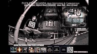 9. NULLO (Trzeci Wymiar) - Fuck Propaganda feat. Carbonville (prod. Nietoperz&Hunek skrecz:Dj Creon)