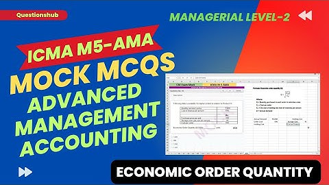 #ICMAP M5-AMA | Mock MCQS | Economic Order Quantity | @ICMA Lectures
