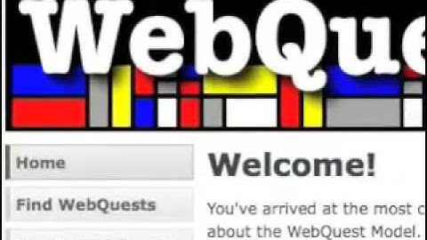 WebQuest 101 Part 1 -- What is a WebQuest?