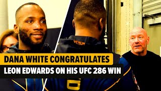 DANA WHITE CONGRATULATES LEON EDWARDS ON HIS UFC 286 WIN OVER KAMARU USMAN