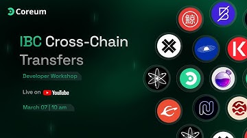 IBC Cross-Chain Transfers | Developer Workshop