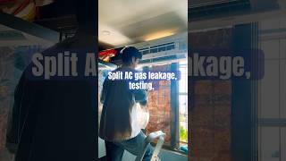 AC Gas Leak Detection Step by Step 🛠️ | Real Work Vlog #minivlogs #shortvideo #trending #youtube