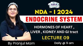 NDA-I 2024 ENDOCRINE SYSTEM  LECTURE 09 | PRANJUL MAM |