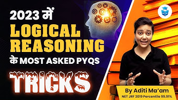 UGC NET 2023 | How to Score 80+ Marks in UGC NET Paper 1? Logical Reasoning MCQs by Aditi Mam
