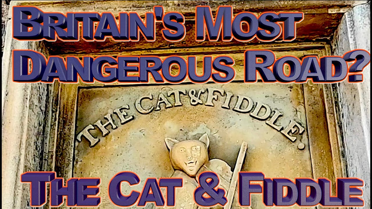 BRITAINS MOST DANGEROUS ROAD?  THE CAT & FIDDLE  SNAKE PASS