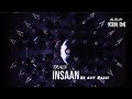 Insaan official asif raazi  keh de album  sufi song