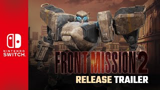 FRONT MISSION 2: Remake || Release Trailer