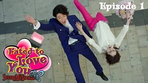 [Recap] Fated to Love You (Korean Drama, 2014) - Episode 1