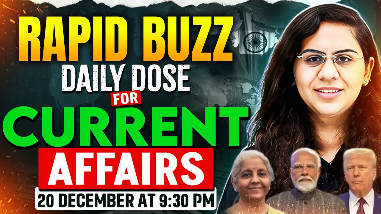 20 December Current Affairs 2025 | Rapid Buzz Daily Dose | Daily ...