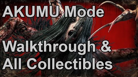 The Evil Within - Akumu Mode Runthrough/All Collectibles [Chapter 6-2]