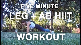 Leg + Ab 5 Minute HIIT Workout