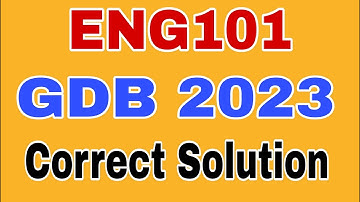 Eng101 Gdb Solution Fall 2023 || Eng101 Gdb Solution 2023 || Eng101 Gdb 2023